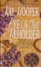 Eye Of The Beholder