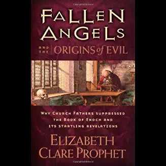 Fallen Angels And The Origins Of Evil