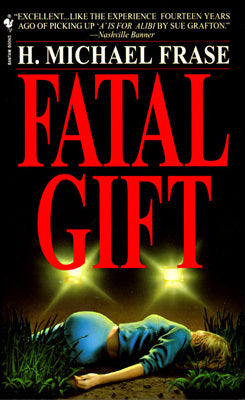 Fatal Gift