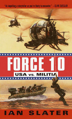 Force 10: USA vs. Militia