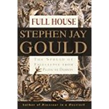 Full House: The Spread Of Excellence From Plato To Darwin