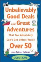 Unbelievably Good Deals And Great Adventures That You Absolutely