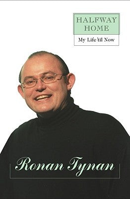 Halfway Home: My Life 'til Now