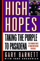 High Hopes:  Taking The Purple To Pasadena