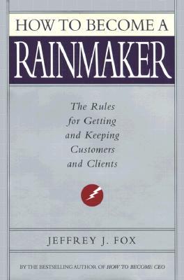 How To Become A Rainmaker