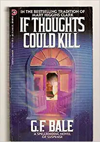 If Thoughts Could Kill