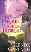 In Pursuit Of A Proper Husband
