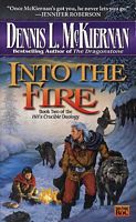 Into The Fire
