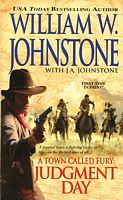 A Town Called Fury: Judgment Day