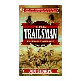 The Trailsman #196: Kansas Carnage