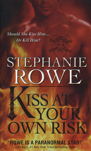 Kiss At Your Own Risk