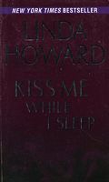 Kiss Me While I Sleep