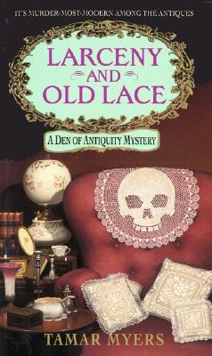 Larceny And Old Lace