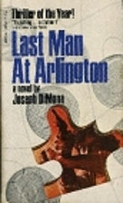 Last Man At Arlington