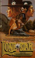 Lone Star And The Hangrope Heritage