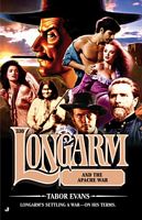 Longarm And The Apache War