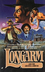 Longarm And The Arizona Ambush