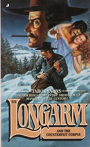 Longarm And The Counterfeit Corpse