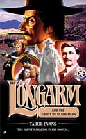 Longarm And The Ghost Of Black Mesa