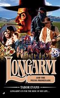 Longarm And the Pecos Promenade
