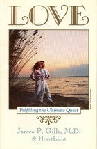 Love: Fulfilling The Ultimate Quest