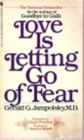 Love Is Letting Go Of Fear