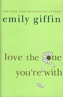 Love The One You're With