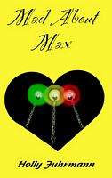 Mad About Max