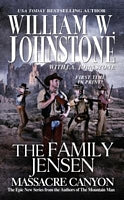 The Family Jensen:  Massacre Canyon