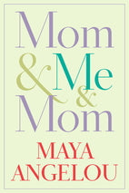 Mom And Me And Mom