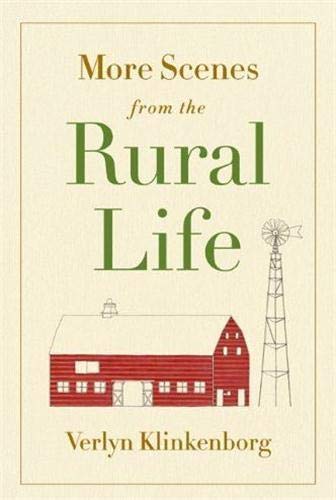 More Scenes From The Rural Life