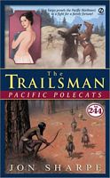 The Trailsman #244: Pacific Polecats