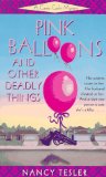 Pink Balloons And Other Deadly Things