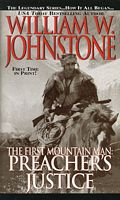 The First Mountain Man: Preacher's Justice