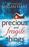 Precious And Fragile Things