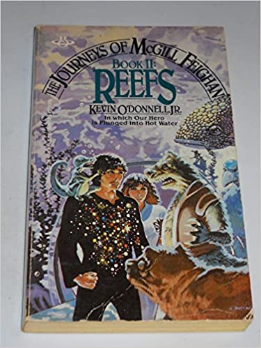 The Journeys Of McGill Feighan Book II: Reefs