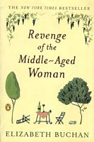 Revenge Of The Middle-Aged Woman