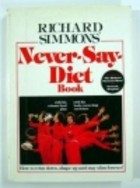 Richard Simmons' Never-Say-Diet Book