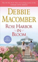 Rose Harbor In Bloom
