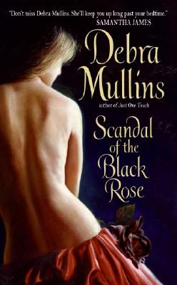 Scandal Of The Black Rose