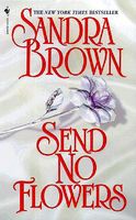 Send No Flowers