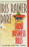 Show Business Kills