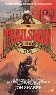 The Trailsman #106: Sierra Shootout