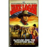 Slocum And The Phantom Gold