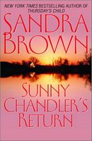 Sunny Chandler's Return
