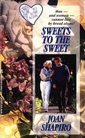 Sweets To The Sweet