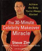 The 30-Minute Celebrity Makeover Miracle