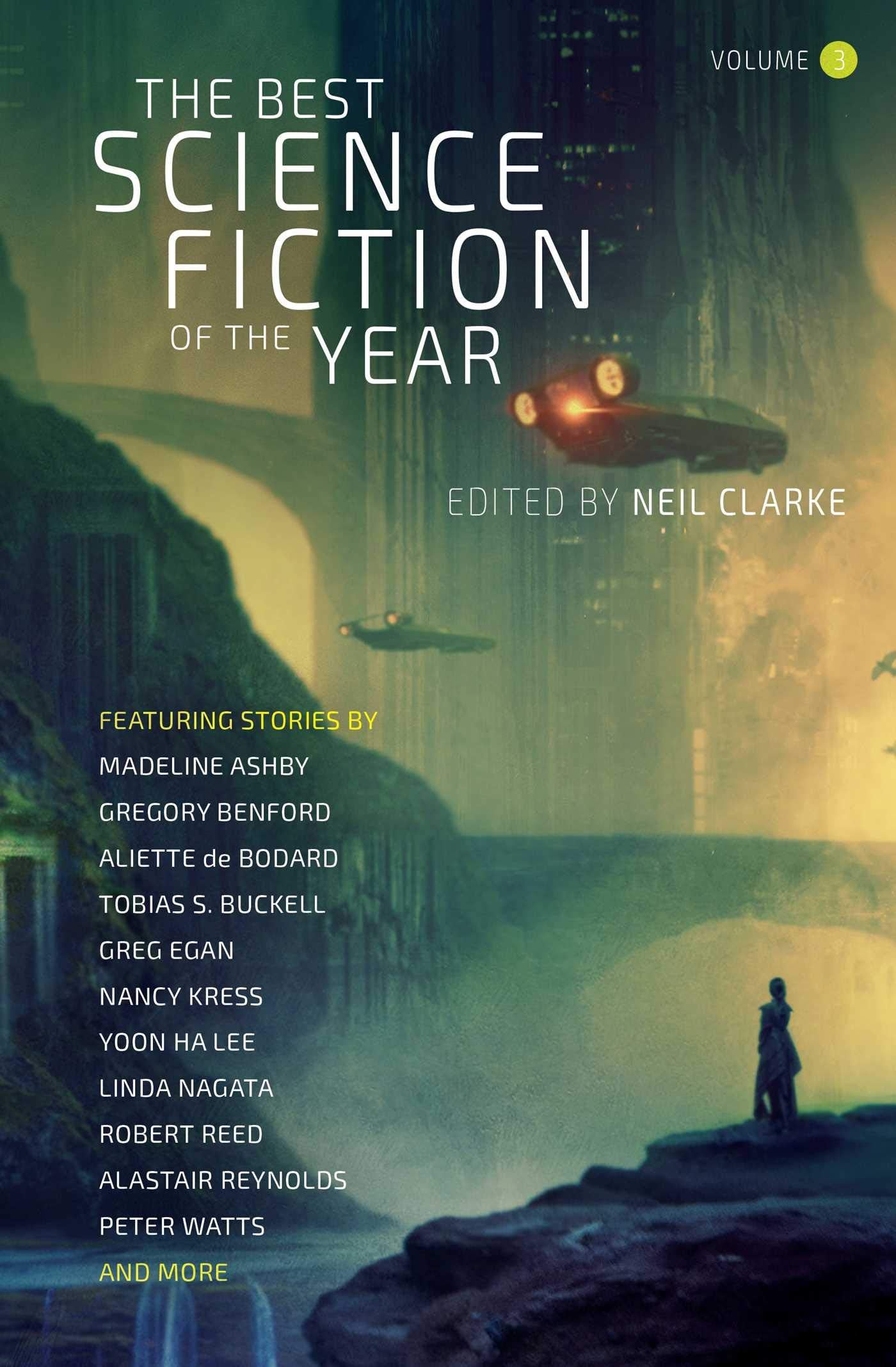 The Best Science Fiction Of The Year: Volume 3