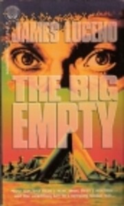 The Big Empty