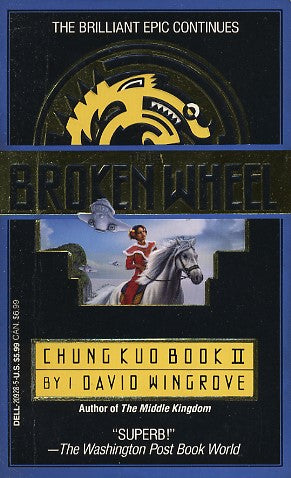 Chung Kuo: The Broken Wheel